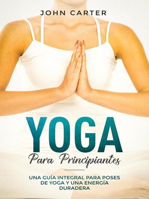 cover image of Yoga Para Principiantes